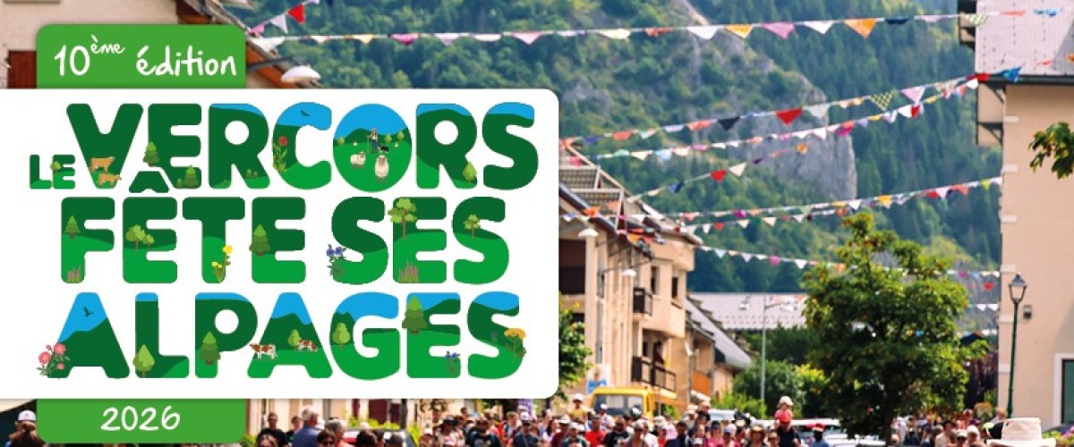 VERCORS : Le pastoralisme à l'honneur tout l'été
